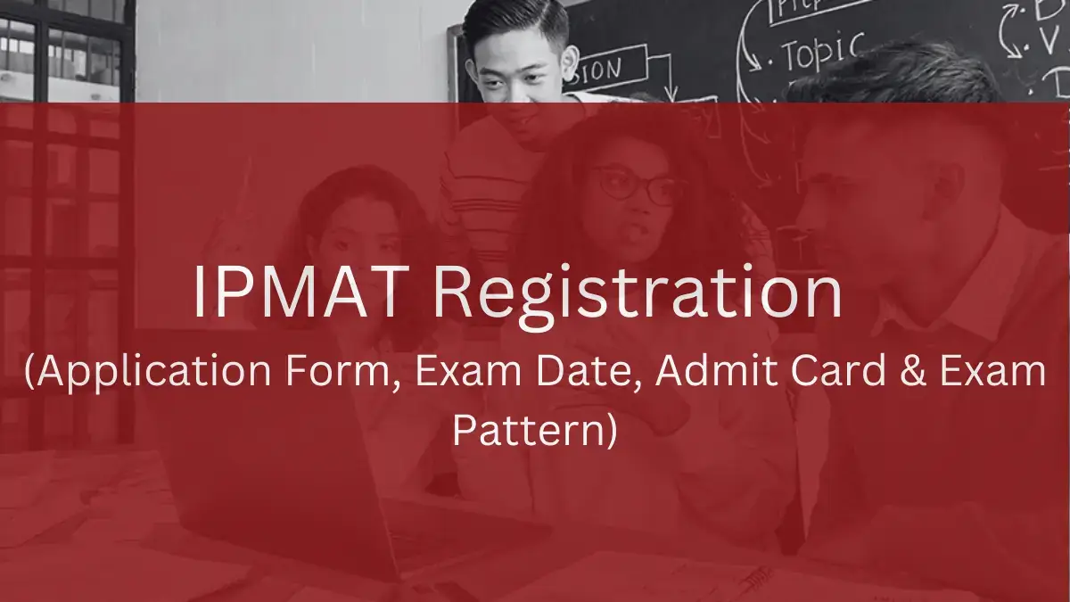 IPMAT Registration