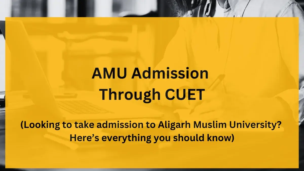 AMU admission through CUET