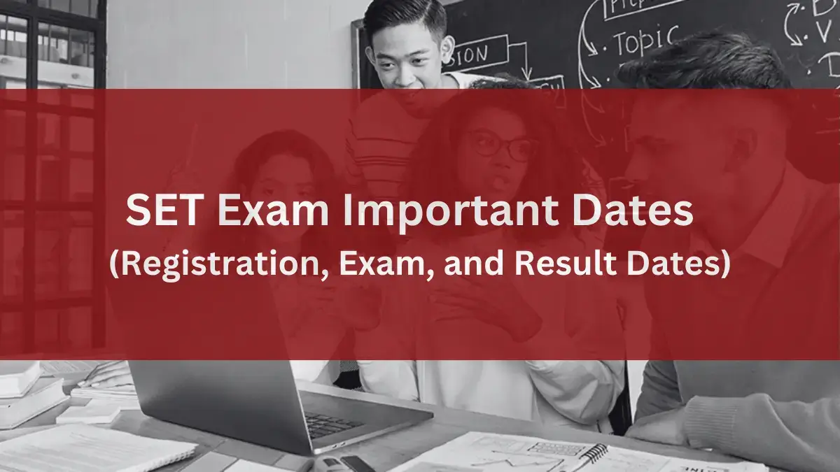 SET Exam Important Dates