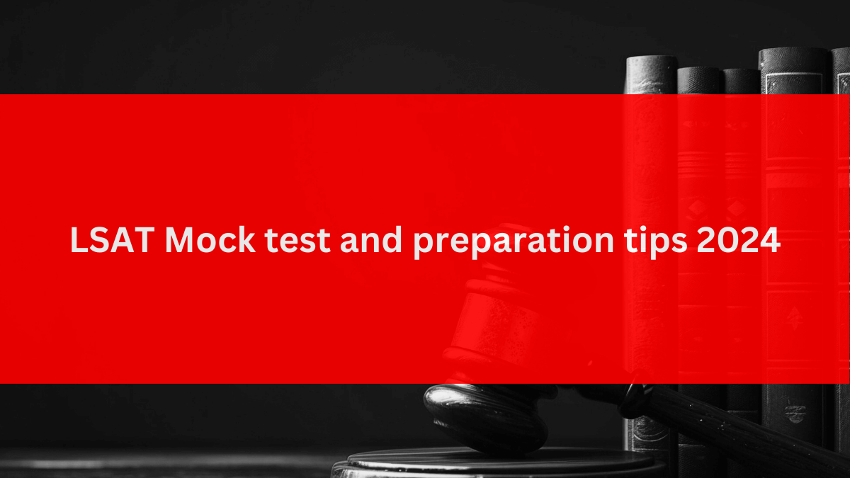 LSAT Mock Test 2024 Preparation Tips IMS India