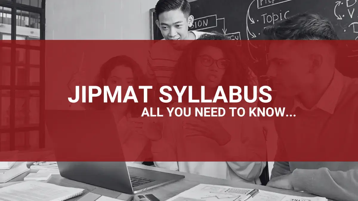 JIPMAT Syllabus