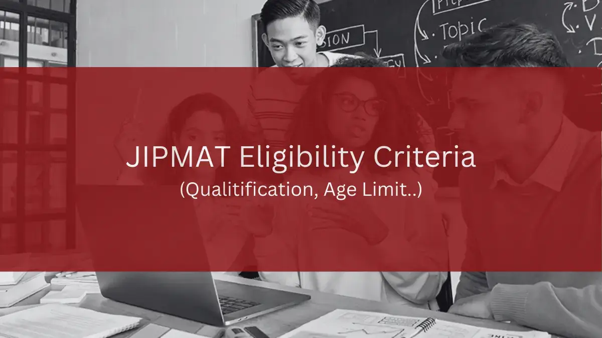 JIPMAT Eligibility