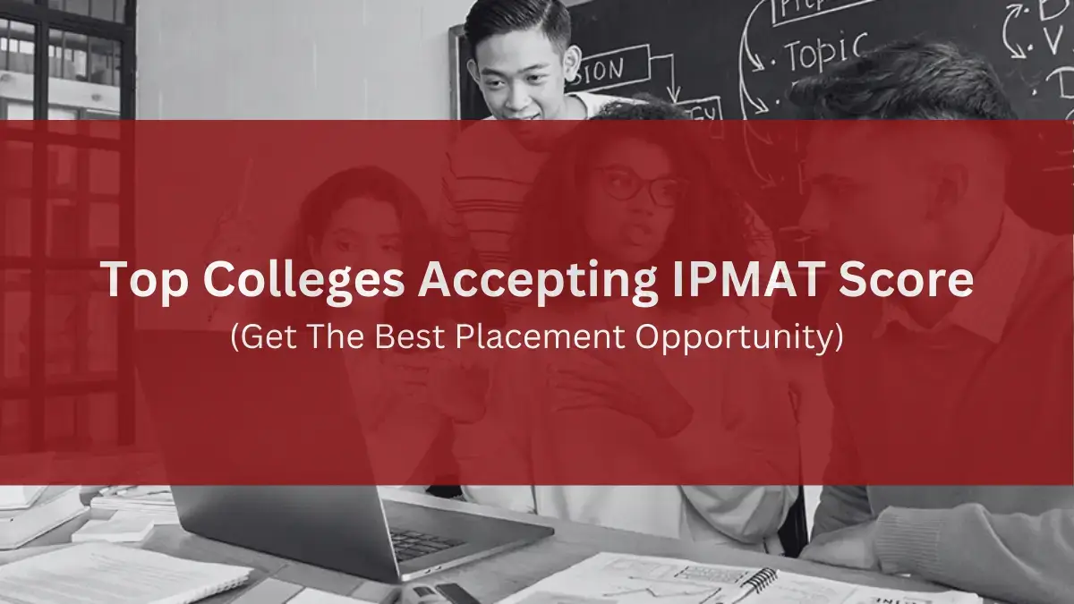 Colleges Accepting IPMAT Score