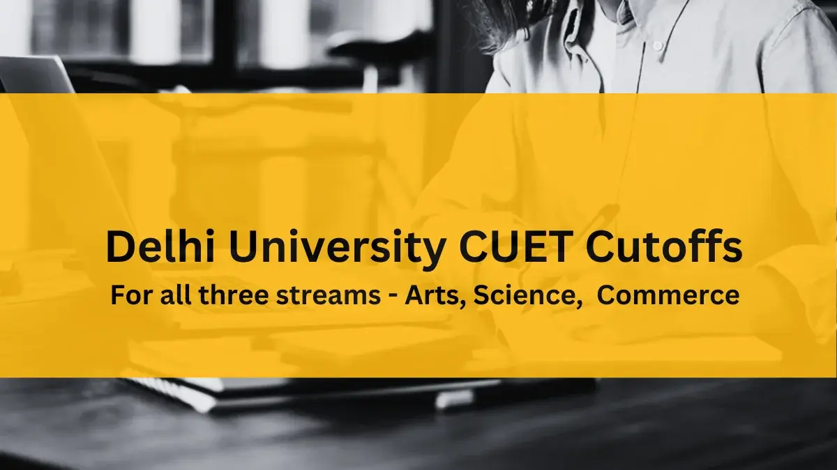 Delhi university CUET cutoff