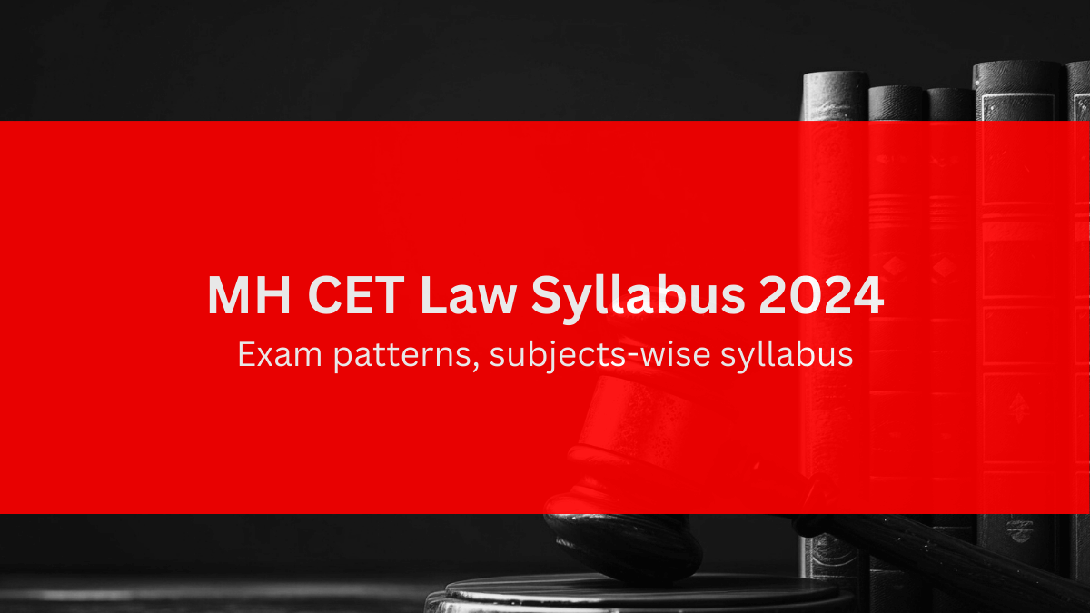 Mh Cet Law Syllabus Yrs Llb Subjects Wise Syllabus