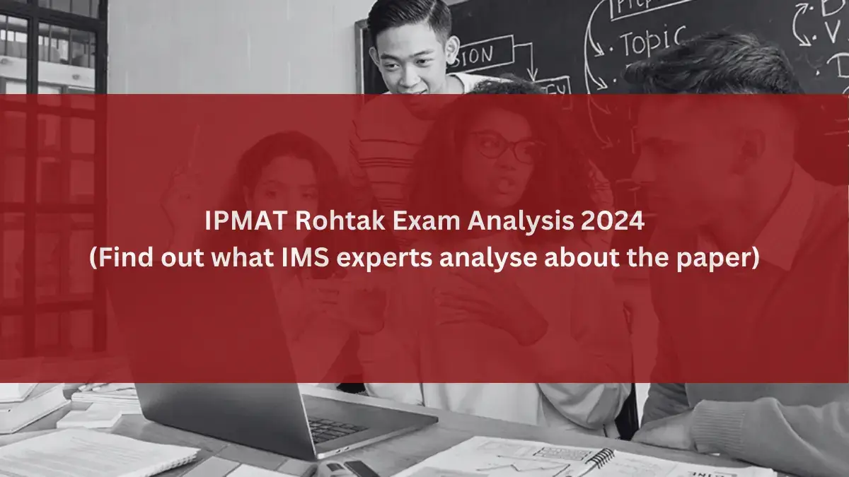 IPMAT Rohtak Analysis