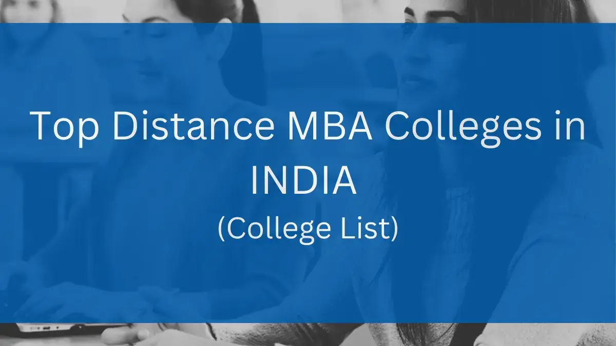 Top Distance MBA Colleges In India