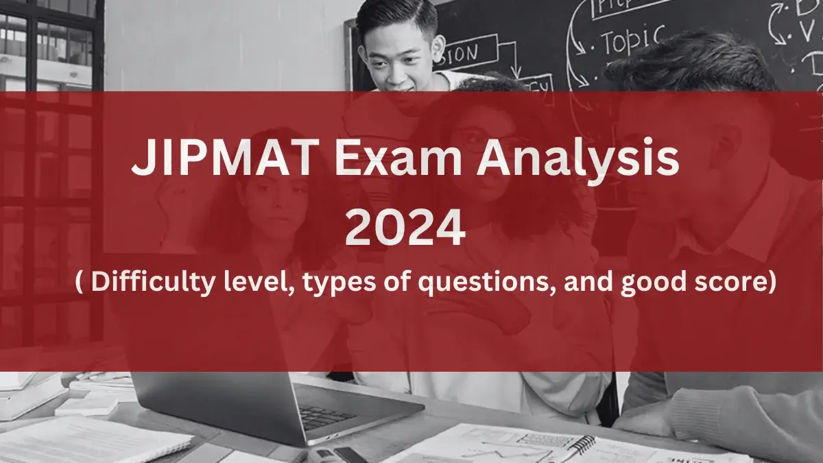 jipmat exam analysis