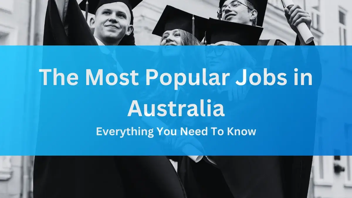 Most popular jobs in Australia