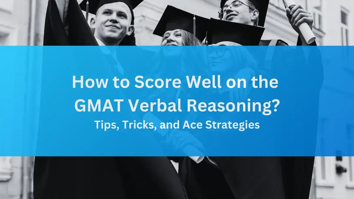 GMAT Verbal Reasoning