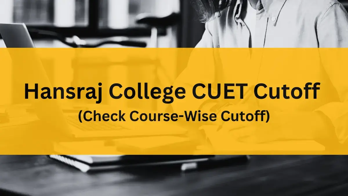 Hansraj College CUET Cutoff