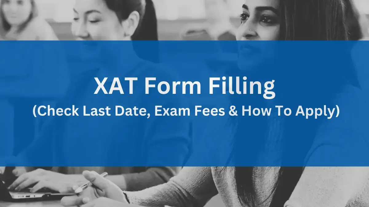 XAT Form Filling