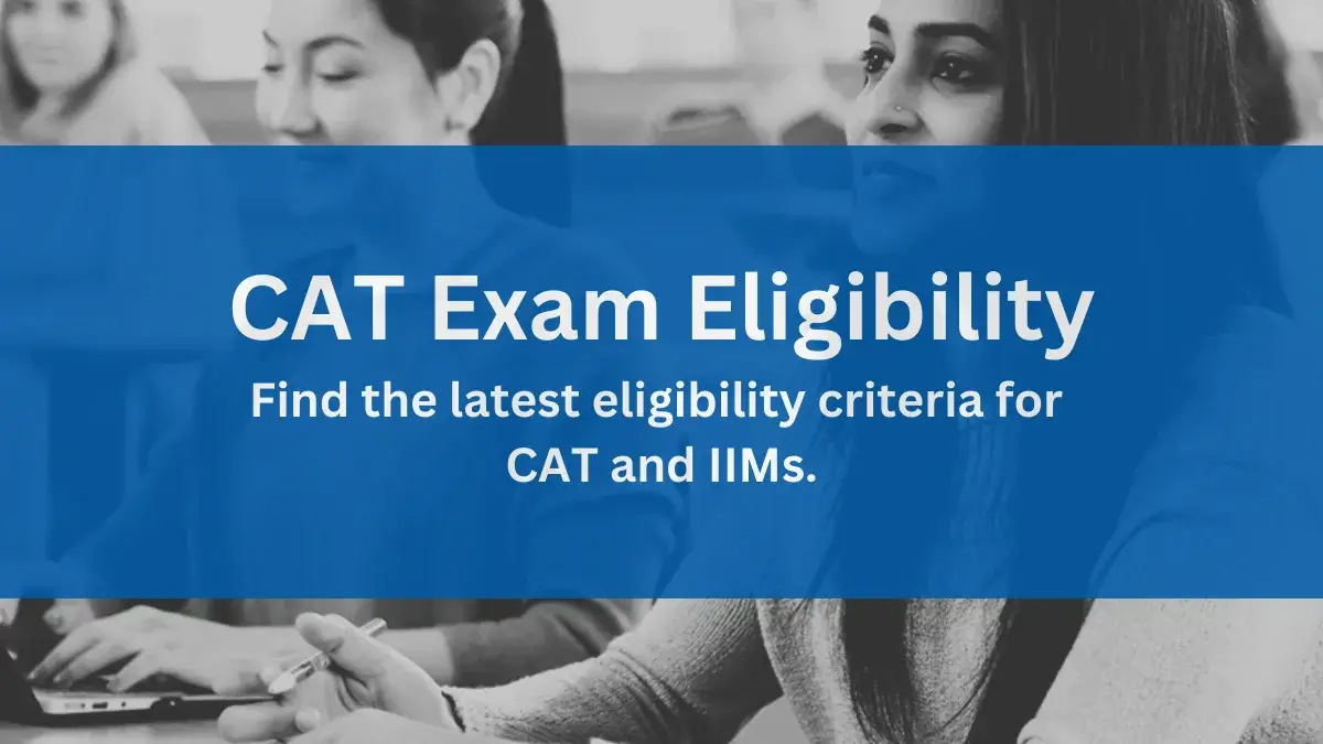 CAT Exam Eligibility