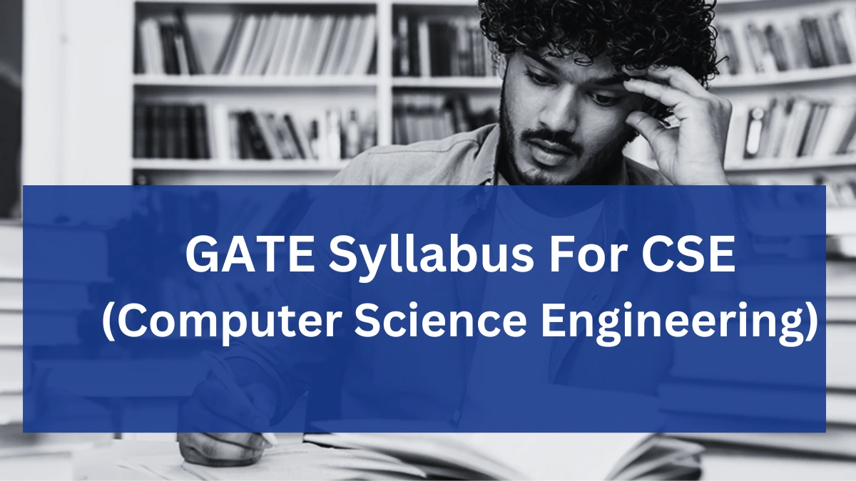 GATE CSE Syllabus 2025 Computer Science Engineering Syllabus